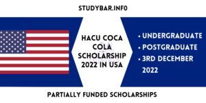HACU Coca Cola Scholarship 2022 in USA