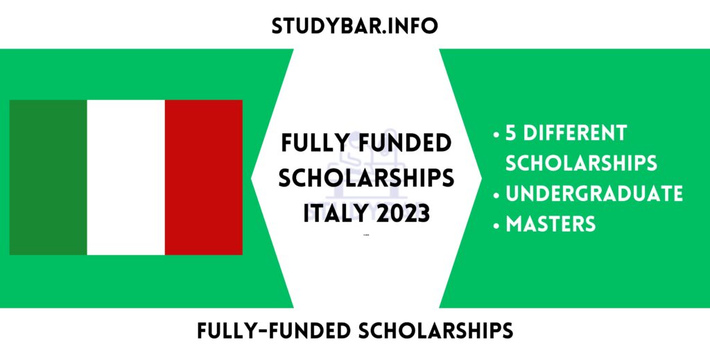 Fully funded scholarships Italy 2023