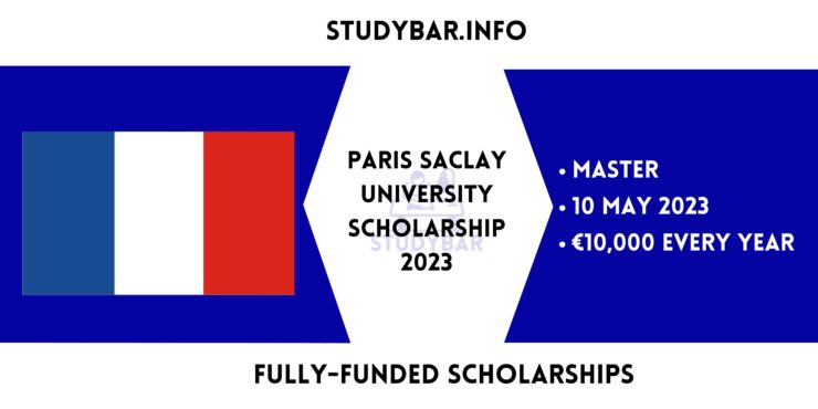 Paris Saclay University Scholarship 2023