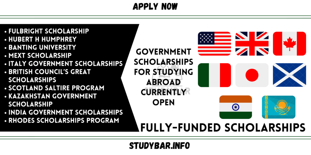 Government Scholarships For Studying Abroad Currently Open