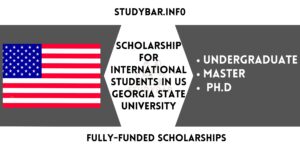 Scholarship For International Students In US Georgia State University