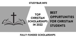 Top Christian Scholarships in 2022
