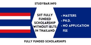 SIIT Fully Funded Scholarship Without IELTS In Thailand