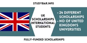 Uk Scholarships International Students 2023
