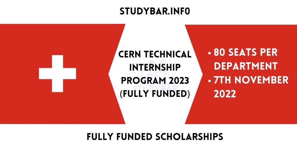 CERN Technical Internship Program 2023 (Fully Funded)