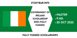 Government of Ireland Scholarship 2023 (Fully Funded)