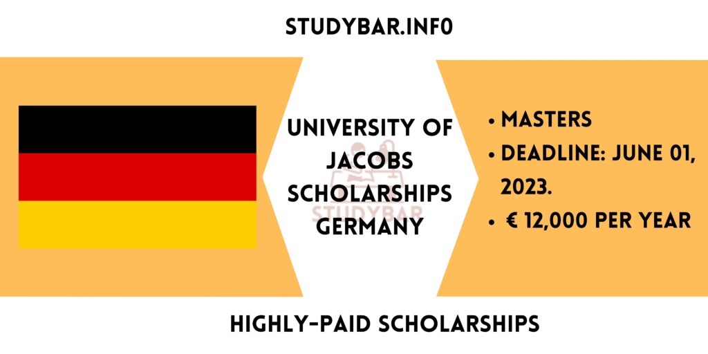University of Jacobs Scholarships Germany
