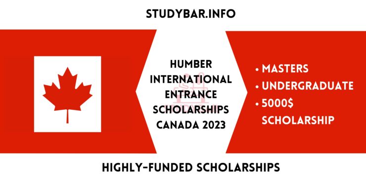 Humber International Entrance Scholarships Canada 2023