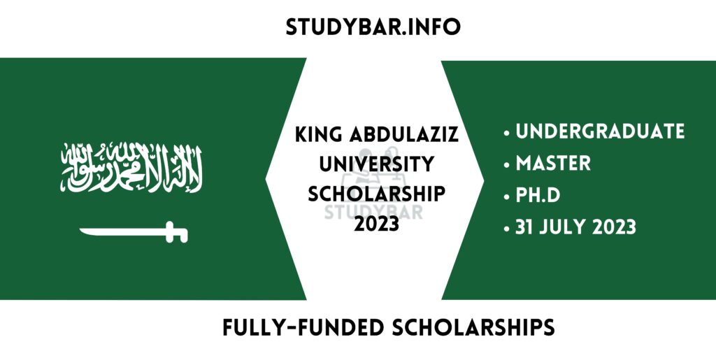King Abdulaziz University Scholarship 2023