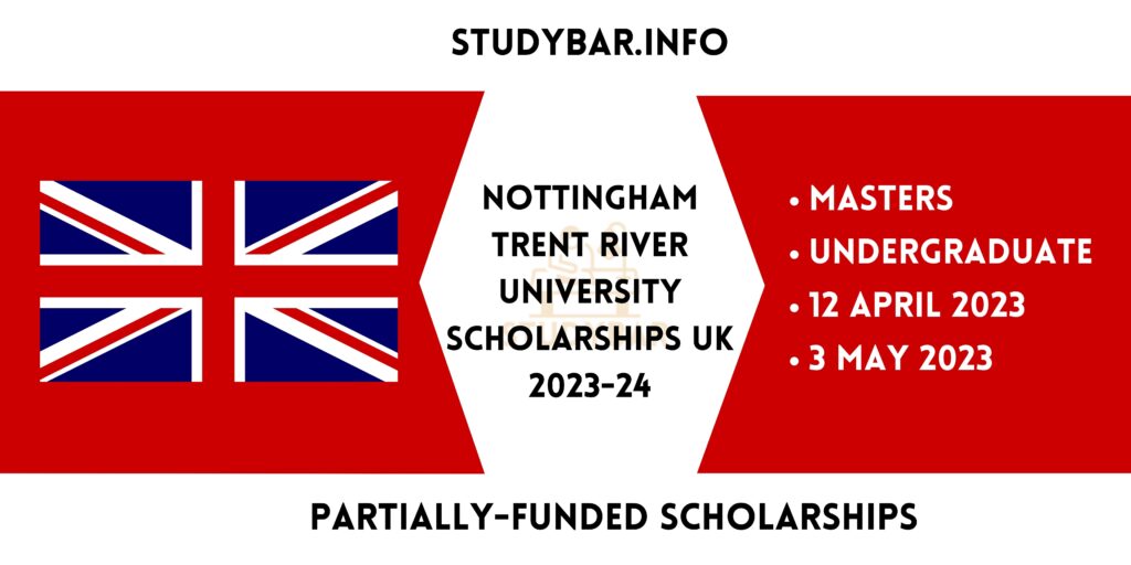 Nottingham Trent River University Scholarships UK 2023-24