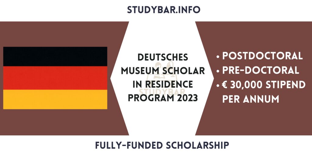 Deutsches Museum Scholar in Residence Program 2023