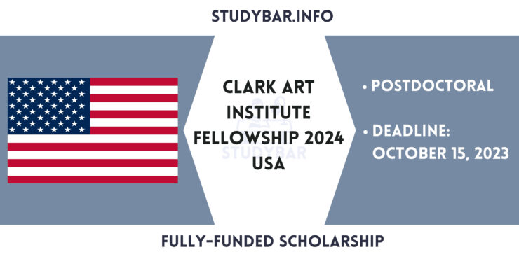 Clark Art Institute Fellowship 2024 USA