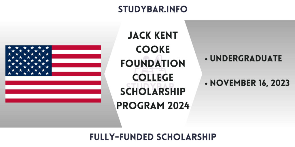 Jack Kent Cooke Foundation College Scholarship Program 2024