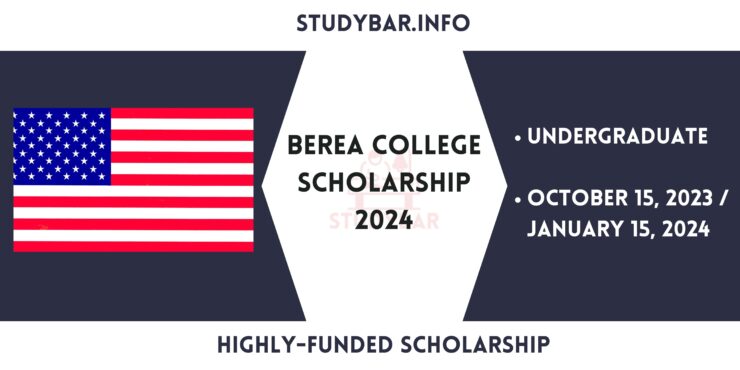 Berea College Scholarship 2024