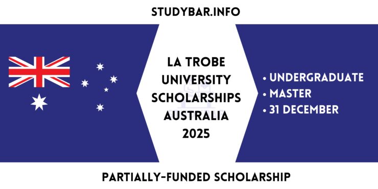 La Trobe University Scholarships Australia 2025