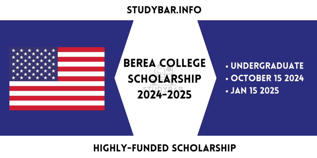 Berea College Scholarship 2024-2025