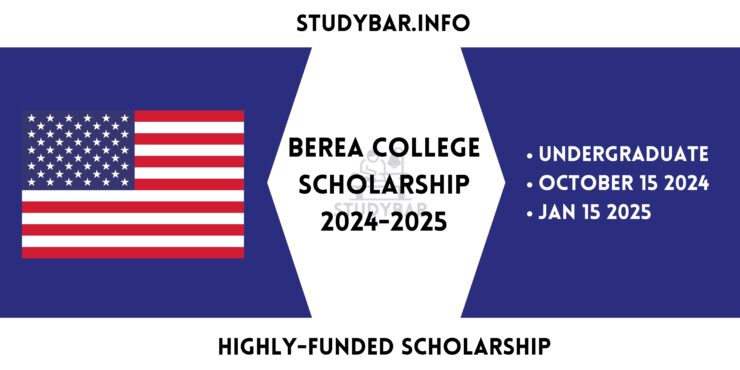 Berea College Scholarship 2024-2025